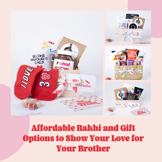 Affordable Rakhi and Gift Options to Show Your Love for Your Brother