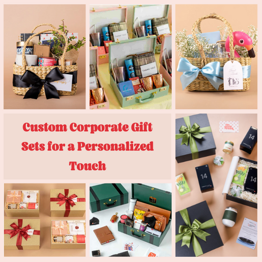 Custom Corporate Gift Sets for a Personalized Touch