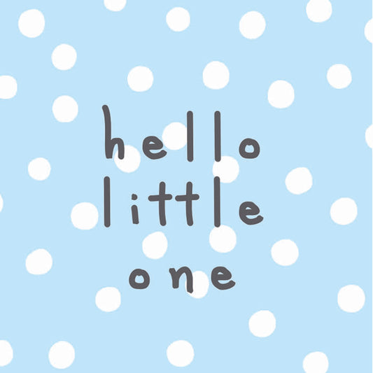 Hello Little One Card