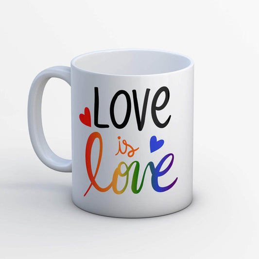 Love Is Love Mug